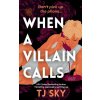 When a Villain Calls (Timothy Janovsky)(Brožovaná)