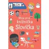 Slovíčka moja prvá knižnička - Machell Dawn