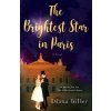 The Brightest Star in Paris - Diana Biller