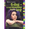 5 dní - a váš tínedžer bude iný - Leman Kevin