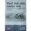 Veď mě dál, cesta má - Arny Šrámek