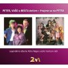 Peter Nagy: Peter, Vaša a Beáta deťom / Hrajme sa na Petra - Peter Nagy, OPUS