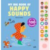 My Big Book of Happy Sounds