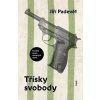 Třísky svobody - Padevět Jiří