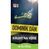 E-kniha Kruhy na vode - Dominik Dán