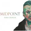 Chaplin Tom - Midpoint / Vinyl / 2LP [2 LP]