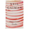 American Gods - Neil Gaiman