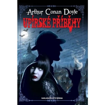 Upírské příběhy - Conan Doyle Arthur