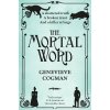 The Mortal Word - Genevieve Cogman