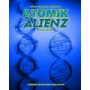 Atomik Alienz (Classic Reprint) (Mark Chase)(Brožovaná)