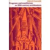 Programs and Manifestoes on 20th-Century Architecture