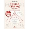 Masaż qigong. Ćwiczenia palców i dłoni