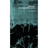 Odlévání do ztraceného vosku - Jan Skácel