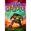 Sisters Grimm: Book One: The Fairy-Tale Detectives (10th anniversary reissue) - Michael Buckley