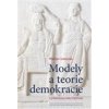 Modely a teorie demokracie - Sekerák Marián