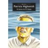 El talento de Mr. Ripley (PATRICIA HIGHSMITH)(Brožovaná)