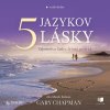 Audiokniha: 5 jazykov lásky - Tajomstvo lásky, ktorá pretrvá