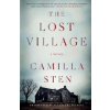 The Lost Village - Camilla Sten