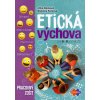 Etická výchova pre 5. - 9. ročník ZŠ (Jitka Derková, Š. Ferková)