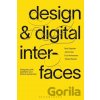 Design and Digital Interfaces - Ben Stopher, John Fass, Eva Verhoeven, Tobias Revell