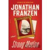 Strong Motion - Jonathan Franzen