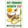 Svět přírodných antiobiotik