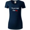Trust me I´m an Ing. / Ver mi som Ing. - Dámske tričko z organickej bavlny Origin (GOTS) - XL ( Tmavomodrá (takmer čierna) )