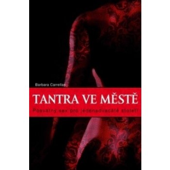 Tantra ve městě