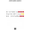 HISTORIA PATRIOTICA DE ESPAÑA