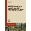 Murrinhpatha Morphology and Phonology (John Mansfield)(Brožovaná)
