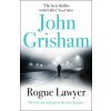 Rogue Lawyer - John Grisham