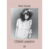 Chlieb anjelov - Patti Smith