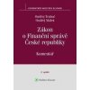 Zákon o Finanční správě České republiky - Ondřej Trubač, Ondřej Málek