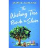 The Wishing Tree Beside the Shore - Jaimie Admans