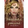 Pakistanská princezná - Monika Wurm