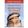 Zkušenost hlupáka aneb klíč k prozření - Jak se zbavit brýlí - 2.vydání