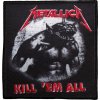 Metallica Kill 'Em All / Jump In The Fire Nažehlovačka