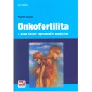 Onkofertilita Martin Huser