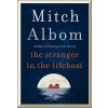 The Stranger in the Lifeboat - Mitch Albom