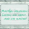 DTF nažehľovačka DTF transfer/nažehľovačka Leziem na nervy Rozmer: A5, Farba písma nažehľovačky: žltá