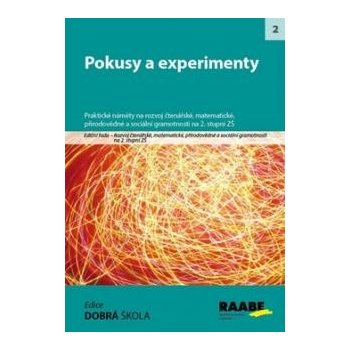 Pokusy a experimenty - Svatopluk Mareš; Radka Adamcová; Jaroslava Pachlová