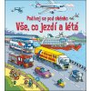 Vše, co jezdí a létá