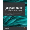 Full-Stack React, TypeScript, and Node (David Choi)(Brožovaná)