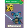 World of Reading: Star Wars: Young Jedi Adventures: The Harvest Feast (Brožovaná)