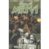 Živí mrtví 26: Volání do zbraně - Robert Kirkman