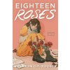 Eighteen Roses (Rogers Shannon C. F.)