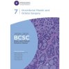2020-2021 Basic and Clinical Science Course (TM) (BCSC), Section 07: Oculofacial Plastic and Orbital Surgery - Korn, Bobby S.