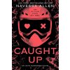 Caught Up - Navessa Allen