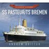 SS Pasteur/Ts Bremen (Britton Andrew)