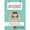 Ako sa naučiť čítať s porozumením (5.-6. ročník) - Renáta Somorová